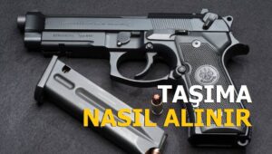 Silah Taşıma Ruhsatı Nasıl Alınır? Silah Taşıma Ruhsatı Dilekçesi