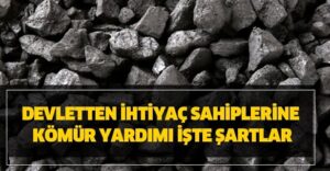 TKİ Kömür Yardımı Başvurusu Nasıl Yapılır? Kömür Yardımı Ne Zaman Verilecek?
