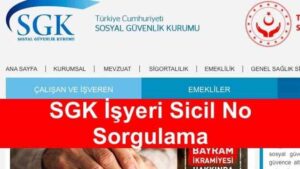 SGK Sicil No Nedir? SGK Sicil No Nerede Yazar?