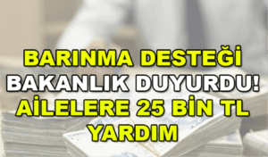 Barınma Yardımı Nedir? Barınma Yardımı Nasıl Alınır?