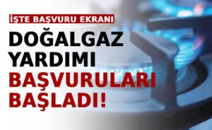 Doğalgaz Yardımı Ne Kadar? Doğalgaz Yardımı Şartları