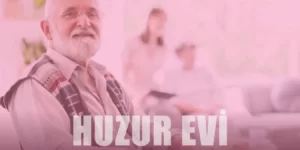 Türkiye’nin En Güzel ve En İyi Huzurevleri-Tam Liste