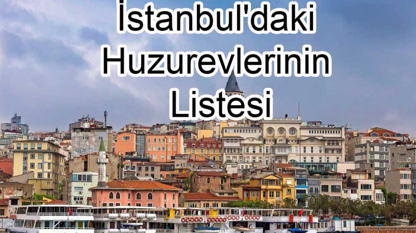 istanbul huzurevleri