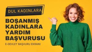 Dul Yardımı Başvurusu Nasıl Yapılır? Başvuru Şartları ve Başvuru Formu