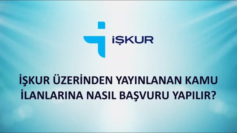 İŞKUR İş Başvurusu Nasıl Yapılır? İŞKUR İş İlanları