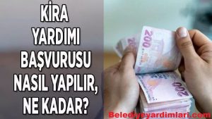 Kira Yardımı Başvurusu Nasıl Yapılır? Kira Yardımı Başvurusu E-Devlet