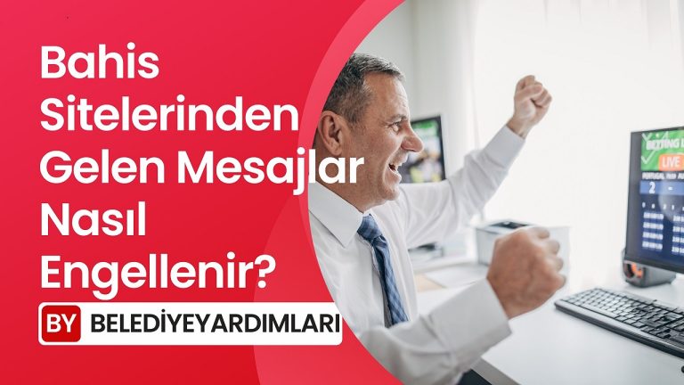 Bahis Sitelerinden Gelen Mesajlar Nasıl Engellenir?