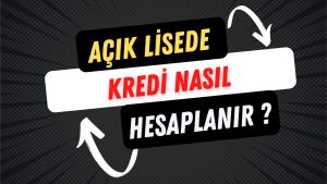 Açık Lise Kaç Yılda Biter? Kaç Kredi Gerekli?
