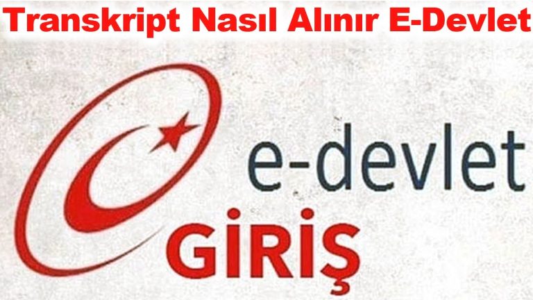 Transkript Nereden Alınır? E Devlet’ten Alınabiliyor mu?