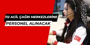 112 Acil Çağrı Merkezlerine Büyük Personel Alımı! 2025’te Binlerce Kişiye İş Fırsatı
