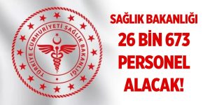 Sağlık Bakanlığı 26.673 Personel Alımı Yapacak! İşte Başvuru Tarihi Ve Şartları