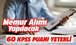 2025 Yılında Belediyelere En Az 60 KPSS Puanıyla Memur Alımı Fırsatı