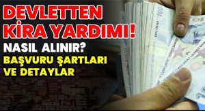 Devletten Kiracılara Destek! 2025 Kira Yardımı Şartları ve Tutarları