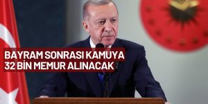 Kamuya 32 Bin Personel Alımı Yapılacak! Bayram Sonrası Başvurular Başlıyor